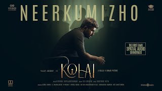 Poster Neerkumizho Lyrics – Kolai | Sid Sriram