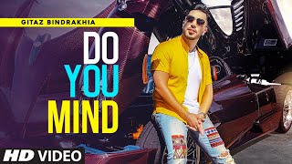Poster do you mind lyrics – gitaz bindrakhia