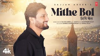 Poster Mithe Bol Lyrics – Sajjan Adeeb