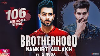 Poster brotherhood hindi lyrics- mankirt aulakh ft. singga