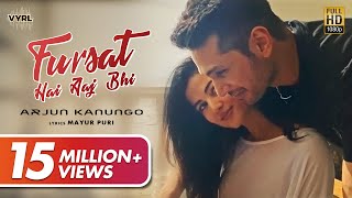 Poster फुर्सत है आज भी fursat hai aaj bhi hindi lyrics – arjun kanungo