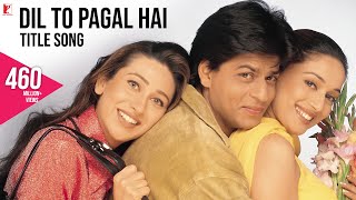 Poster dil to pagal hai (title)