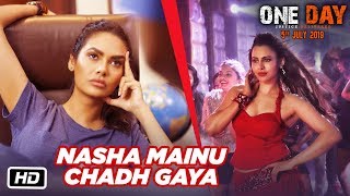 Poster nasha mainu chadh gaya lyrics – one day
