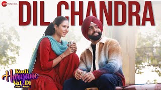 Poster 
Dil Chandra Lyrics – Ammy Virk | From Kudi Haryane Val Di 