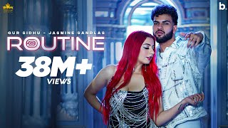 Poster Routine Lyrics – Gur Sidhu x Jasmine Sandlas
