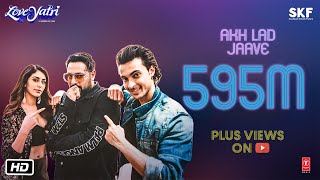 Poster akh lad jaave lyrics – loveratri | badshah, tanishk bagchi