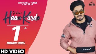Poster haan karde lyrics – d harp