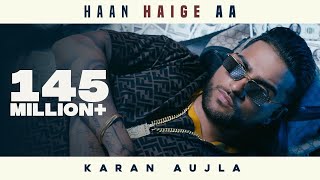 Poster haan haige aa lyrics – karan aujla
