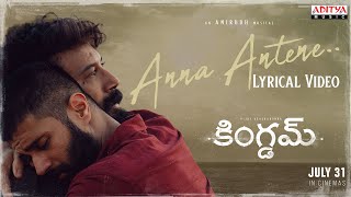 Poster  Anna Antene Lyrics – Kingdom (Telugu) | Anirudh Ravichander 
