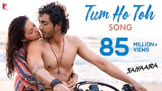 Poster  Tum Ho Toh Lyrics – Saiyaara 