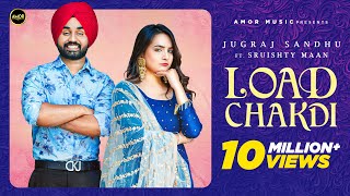 Poster load chakdi lyrics – jugraj sandhu