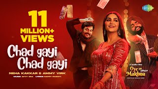 Poster Chad Gayi Chad Gayi Lyrics – Neha Kakkar | Ammy Virk