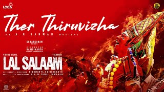 Poster Ther Thiruvizha Lyrics – Lal Salaam (Tamil) | Rajinikanth