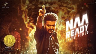 Poster Naa Ready Lyrics – LEO | Thalapathy Vijay