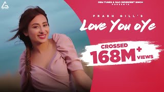 Poster love you oye lyrics – prabh gill