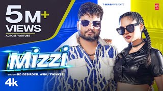Poster  Mizzi Lyrics – KD Desirock x Ashu Twinkle 
