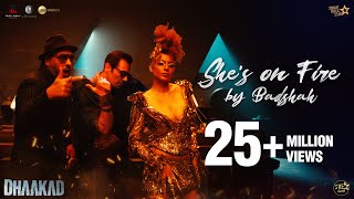 Poster She’s On Fire Lyrics – Dhaakad | Badshah