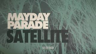 Poster satellite lyrics – mayday parade