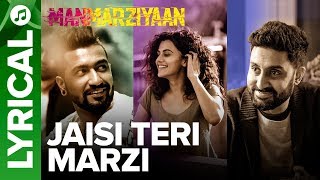 Poster jaisi teri marzi lyrics – manmarziyaan
