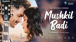 Poster मुश्किल बड़ी mushkil badi hindi lyrics – gajendra verma